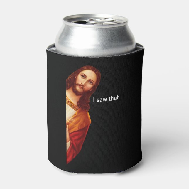 I Saw That Jesus Double Sided Black Can Cooler (Can Front)