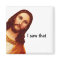 I Saw That Jesus Magnet