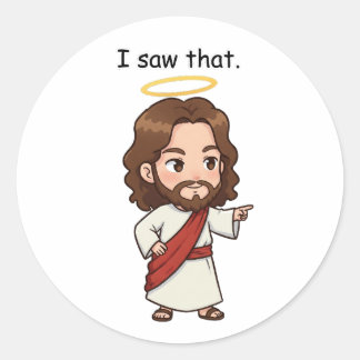 I Saw That - Jesus Reacts Classic Round Sticker