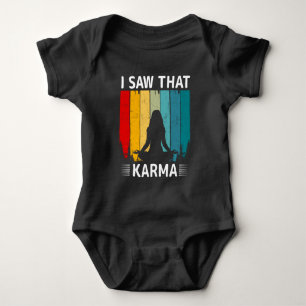 I Saw That Karma Baby Bodysuit