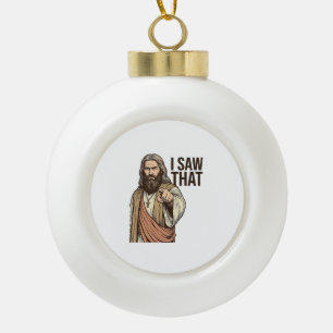 I Saw That Religious Pointing Vintage Engraving Sh Ceramic Ball Christmas Ornament