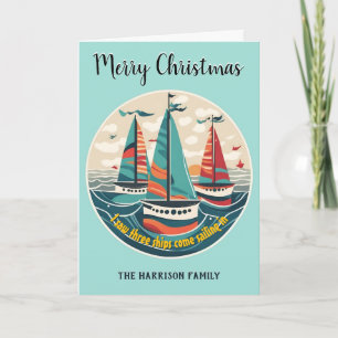 I Saw Three Ships Nautical Sailboats Christmas Holiday Card