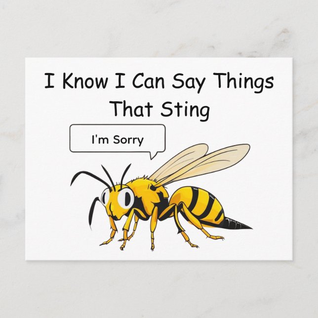 I Say Things That Sting Funny Wasp Apology Postcard