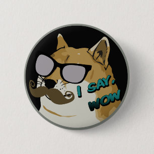 I SAY WOW Dogecoin 6 Cm Round Badge