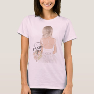 I SAY YES T-Shirt