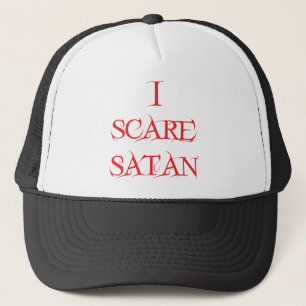 I Scare Satan Trucker Hat