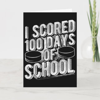 I Scored 100 Days Of School Hockey _1 Card