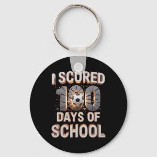 I Scored 100 Days Of School Soccer 100th Day Of Sc Key Ring
