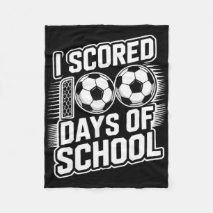 I Scored 100 Days Of School Soccer Fleece Blanket