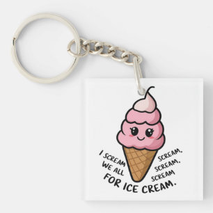 I Scream For Ice Cream Key Ring