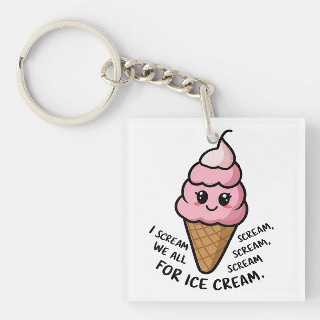 I Scream For Ice Cream Key Ring (Front)