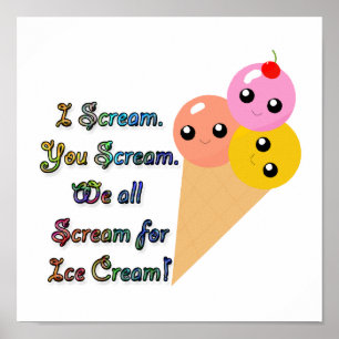 I Scream for Ice Cream Poster