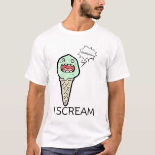 I scream T-Shirt