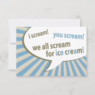 i scream! you scream! we all scream for ice cream! invitation