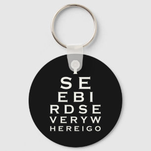 I See Birds Eyechart Key Ring