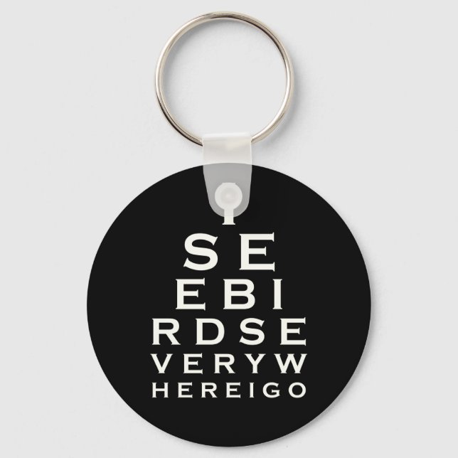 I See Birds Eyechart Key Ring (Front)
