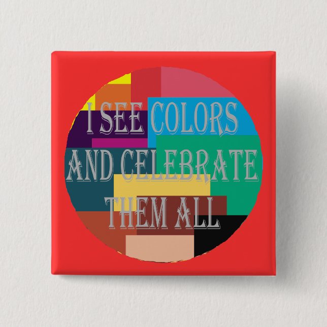 I See Colours (Not Colorblind) Square Button (Front)