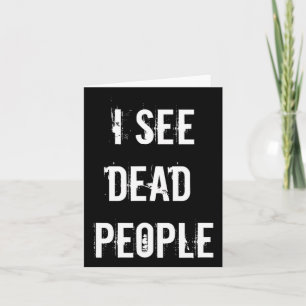 I See Dead People Funny Halloween For Gamers Card