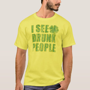 I see Drunken People T-Shirt