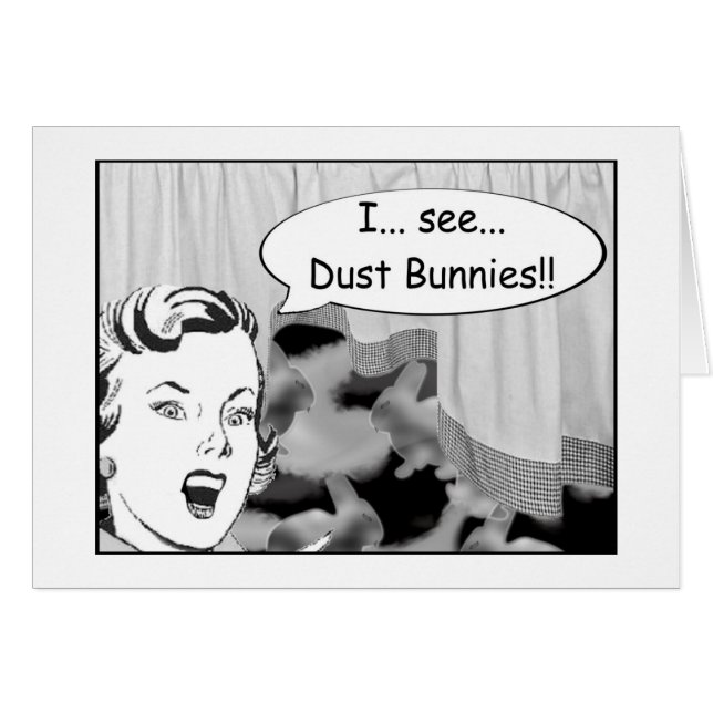 I See Dust Bunnies (Front Horizontal)