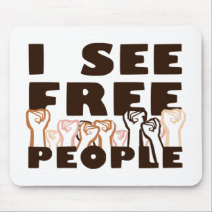 I See Free People Mouse Pad