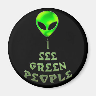 *I See Green People* Magnet