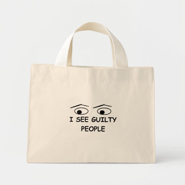 I see guilty people mini tote bag (Front)