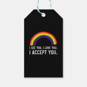 I See I Love You I Accept You Gay Pride LGBT Shirt Gift Tags