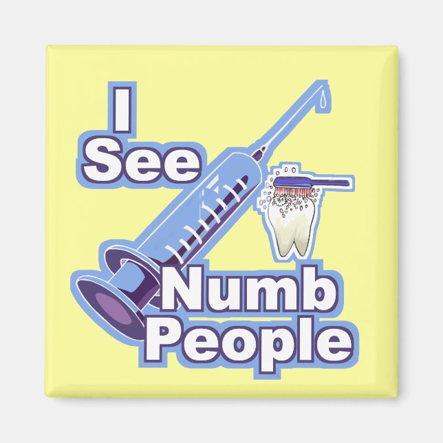 I See Numb People Magnet (Front)
