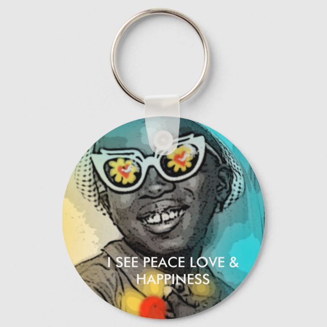 I SEE PEACE LOVE & HAPPINESS KEY CHAIN (Front)