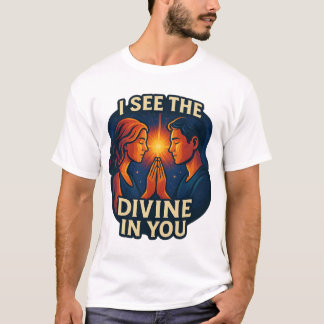 "I See the Divine in You" – Spiritual Connection T-Shirt