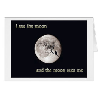 I See The Moon