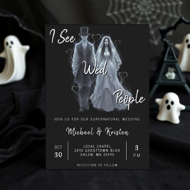 I See Wed People Gothic Ghost Halloween Wedding Invitation (I See Wed People Gothic Ghost Halloween Wedding Invitation
)