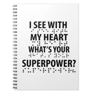 I See With My Heart - Blindness Braille Notebook
