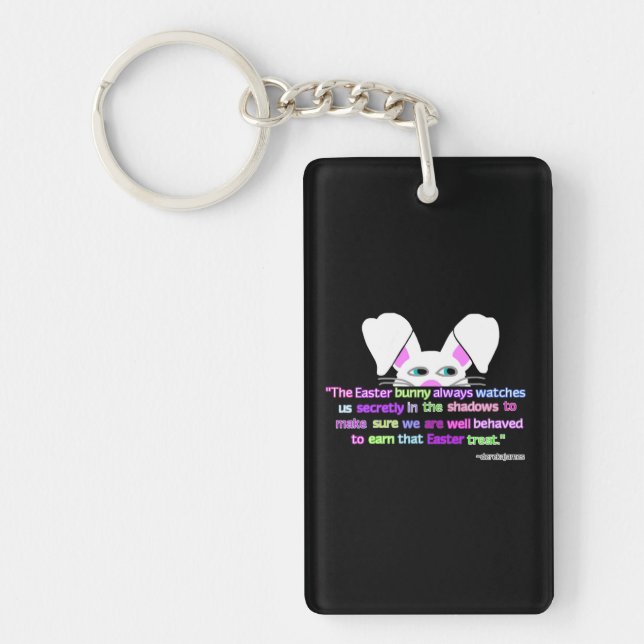 I See You, Easter Bunny Rectangle Key Chain (Front)