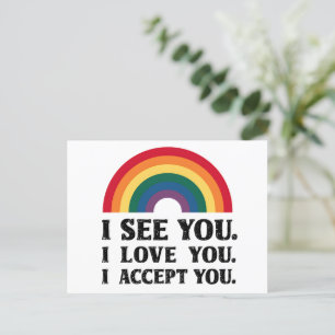I See You I Love You I Accept You LGBTQ Postcard