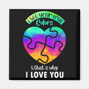I See Your True Colors, Puzzle World Autism Awaren Magnet