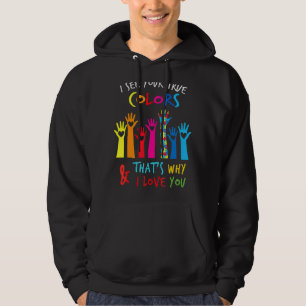 I See Your True Colours I Love You Hands Autism Aw Hoodie