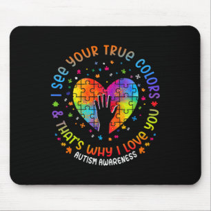 I See Your True Colours Puzzle World Autism Awaren Mouse Pad