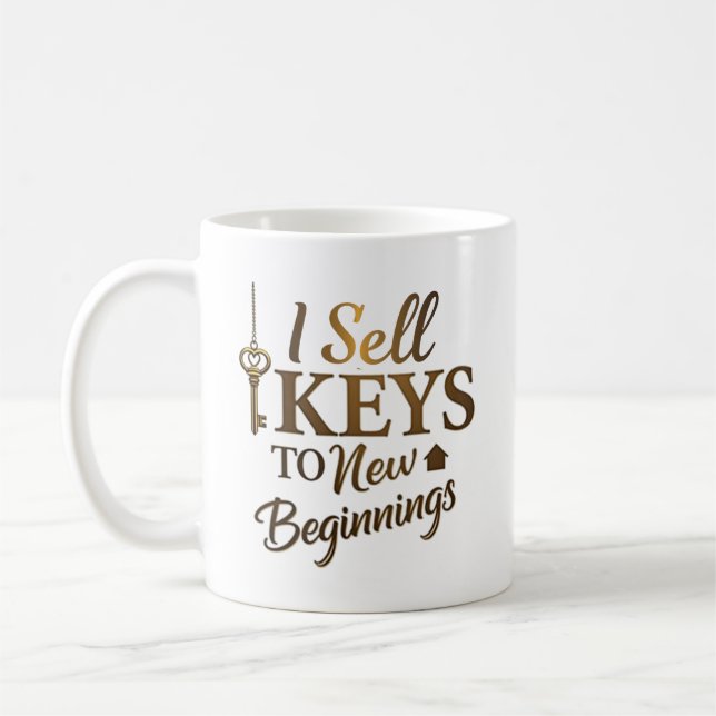 I Sell Keys to New Beginnings | Custom Realtor Coffee Mug (Left)