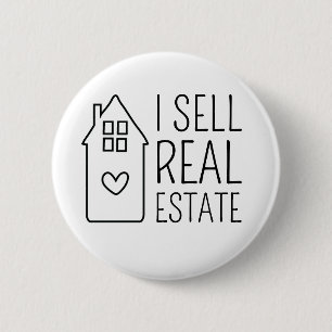 I Sell Real Estate Promotional House 6 Cm Round Badge
