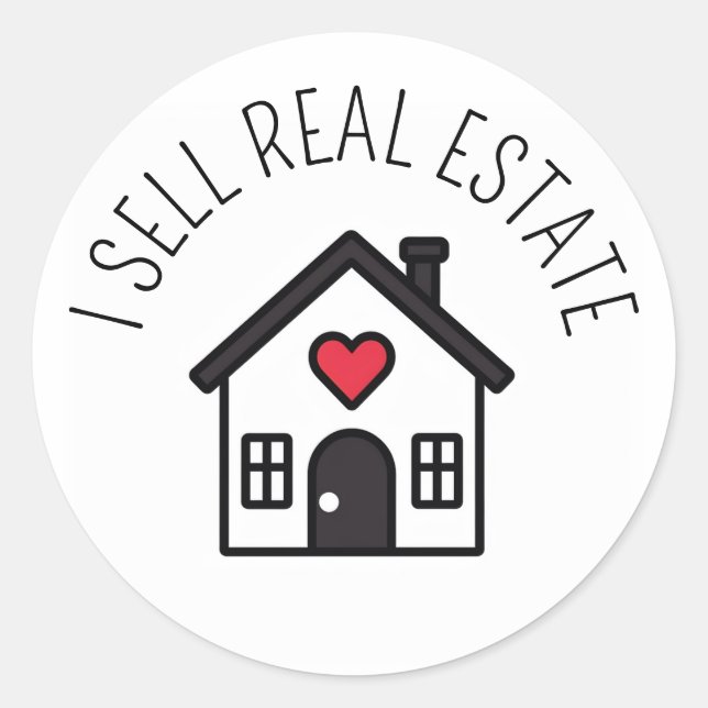 I Sell Real Estate Promotional House Classic Round Sticker (Front)