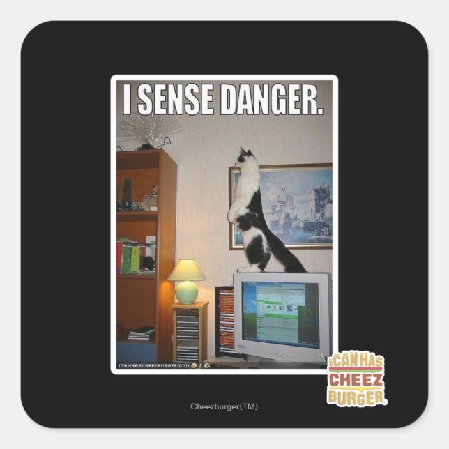 I sense danger square sticker (Front)