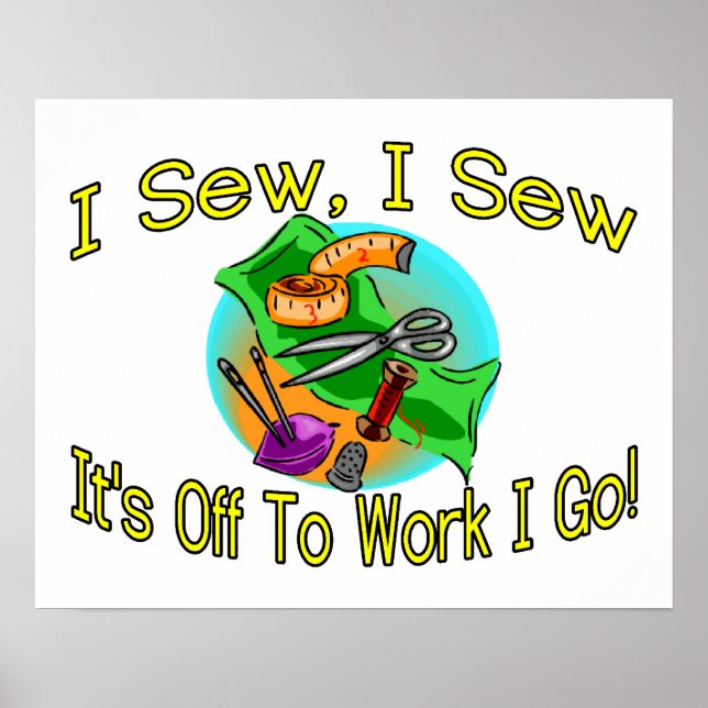 I Sew I Sew Poster (Front)