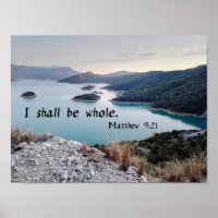 I Shall Be Whole - Bible Verse Art