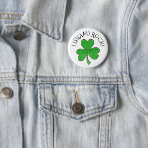 I (Sham) Rock Lucky Irish Green Shamrock Clover 6 Cm Round Badge