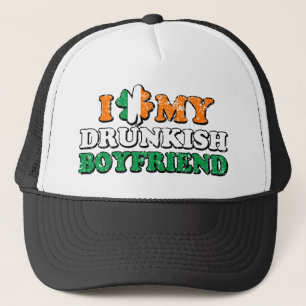 I Shamrock My Drunkish Boyfriend Trucker Hat