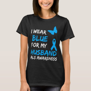 I Shirt Als Awareness Blue Husband