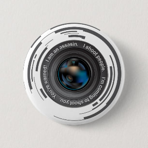 I shoot people 6 cm round badge