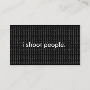 i shoot people. business card with background